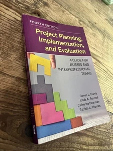 Project Planning, Implementation, and Evaluation : A Guide for Nurses and... - Bild 1 von 6