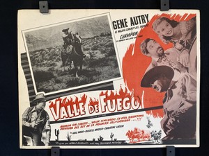 1951~Valley of Fire~ GENE AUTRY~GAIL DAVIS~ CHAMPION~  Orig. Mexican Lobby Card