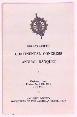 1966 DAR DAUGHTERS OF THE AMERICAN REVOLUTION 75th CONGRESS ANNUAL BANQUET Z7140 - Image 1 of 4