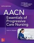Suzanne Burns S AACN Essentials of Progressive Care Nurs (Paperback) (UK IMPORT)