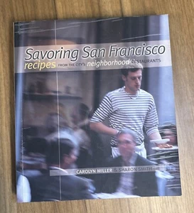 Savoring San Francisco : Recipes from the City's Neighborhood Restaurants - Picture 1 of 17