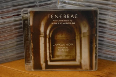 Cappella Nova SACD Tenebrae New Choral by James MacMillan Classical Linn DSD - Image 1 of 2