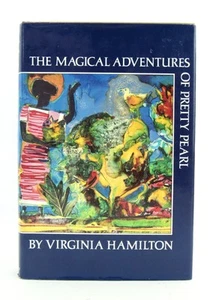 THE MAGICAL ADVENTURES OF PRETTY PEARL Virginia Hamilton 1983 1st Signed HBDJ - Picture 1 of 5