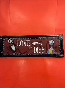 Framed Picture Disney The Nightmare Before Christmas “LOVE NEVER DIES” 10 X 30 - Picture 1 of 5