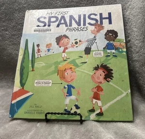 My First Spanish Phrases Library Binding Jill Kalz - Picture 1 of 13