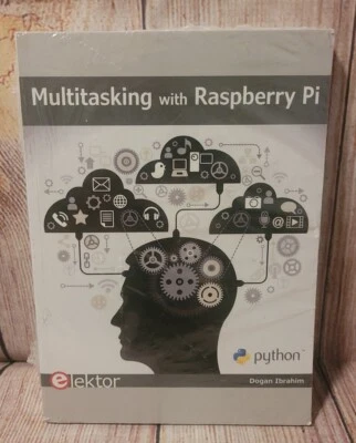 Multitasking with Raspberry Pi, Ibrahim New 9781907920967, "NEW"& SEALED.  - Image 1 of 2