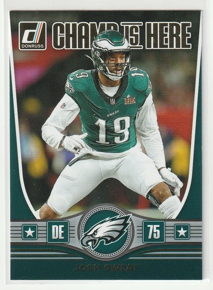 2025 Donruss Champ Is Here Josh Sweat #CIH-JSTPhiladelphia Eagles  - Image 1 of 1