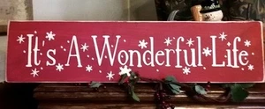 Primitive Christmas Sign It's A Wonderful Life Snowflakes Red - Picture 1 of 1
