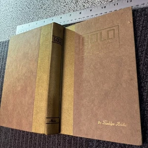 Antique Gold Book Franklyn Hobbs Gold the Real Ruler of the World Signed - Foto 1 di 14