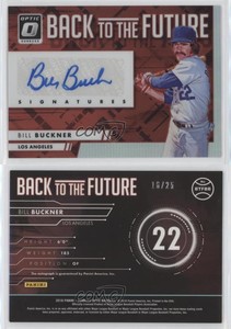 2016 Donruss Optic Back to the Future Signatures Red /25 Bill Buckner Auto
