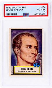 1952 Look 'N See #84 Julius Caesar PSA 4