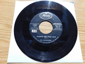 The Voxpoppers - Mercury 45 RPM - Wishing For Your Love / The Last Drag - Picture 1 of 2