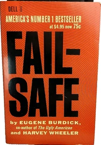 Fail-Safe by Eugene Burdick and Harvey Wheeler, First Dell Printing, 1963, Pback - Picture 1 of 4