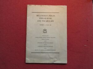 Melanesian Pidgin Phrase-book and Vocabulary Robert A Hall 1943 1st ed 