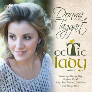 Donna Taggart Celtic Lady Vol1 CD Featuring CALEDONIA Special Dig-Pack Edition - Picture 1 of 3