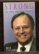 Strong at the Broken Places - AG - MAX CLELAND