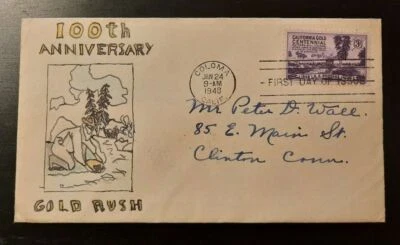 1948 FDC Hand Painted Gold Centennial Coloma California Clinton Connecticut - Image 1 of 2