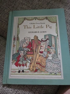 This Little Pig - Illustrated by Leonard B. Lubin, 1st edition, 1985 - Picture 1 of 3