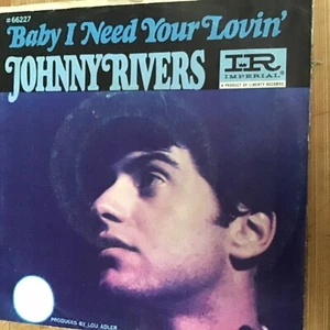 Johnny Rivers - Baby I Need Your Loving - Picture 1 of 3