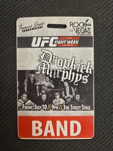 Dropkick Murphys 2015 UFC FIGHT WEEK MIEMBRO DE LA BANDA DE LAS VEGAS BACK STAGE PASS.  - Imagen 1 de 3