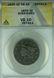 1835 Coronet Head Large Cent ANACS VG-10 Details Scratched (42) - Picture 1 of 2