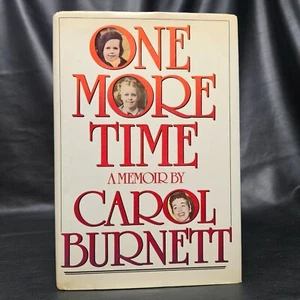 One More Time A Memoir By Carol Burnett Hardcover First Edition 1986 Vintage - Picture 1 of 15