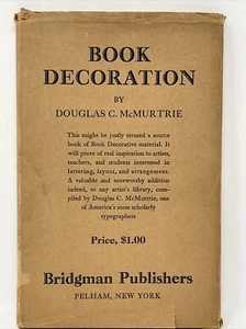 Book Decoration by Douglas McMurtrie HC DJ 1928 1st Typography Bridgman - Imagen 1 de 12