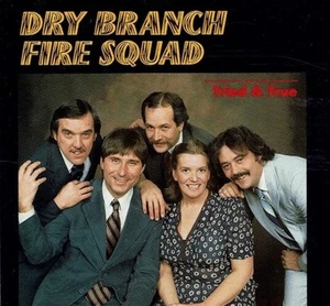 Tried & True von Dry Branch Fire Squad (CD, 1987 Rounder) - Bild 1 von 2