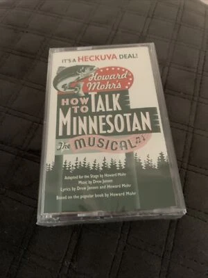 Howard Mohr's How To Talk Minnesotan: The Musical (Audio Cassette) NEW SEALED - Image 1 of 4