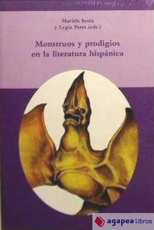 Monstruos y prodigios en la literatura hispánica. NUEVO. ENVÍO URGENTE (Librería - Imagen 1 de 1