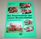 Bildband | Feuerwehrfahrzeuge der Neuen Bundesländer Einsatzfahrzeuge seit 1990