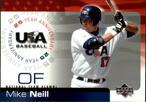 2004 (TEAM USA) USA Baseball 25th Anniversary #137 Mike Neill