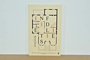 Infidelities - Kirsty Gunn - Signed and Dated First Edition (#44) - Imagen 1 de 6