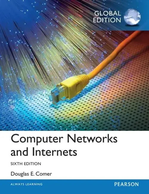 Computer Networks and Internets, Global Edition | Douglas Comer | Englisch - Bild 1 von 1