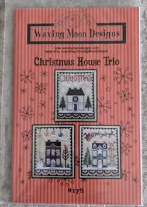Waxing Moon Designs CHRISTMAS HOUSE TRIO Counted Cross Stitch Chart - Picture 1 of 3