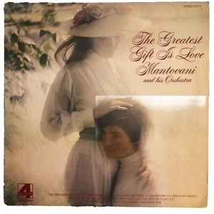 The Greatest Gift Is Love Mantovani & His Orchestra (PS 913) Vinyl LP Schallplatte - Bild 1 von 6