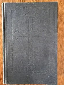 VTG ~ The Book of Common Prayer ~ Protestant Episcopal ~John Wallace Suter ~1945 - Picture 1 of 12
