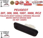 BOOT OPENING FOR PEUGEOT 207 308 508 1007 3008 RCZ TAILGATE   MICRO SWITCH  