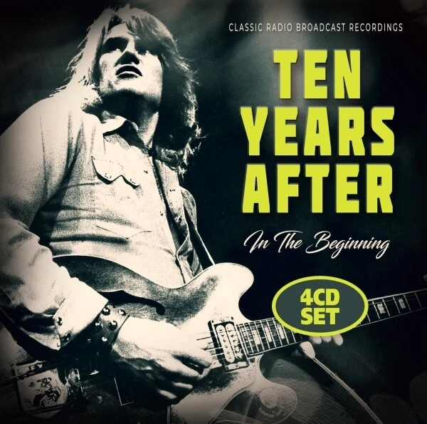 TEN YEARS AFTER - IN THE BEGINNING/BROADCAST ARCHIVES  4 CD NEU - Bild 1 von 2