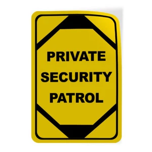 Vertical Vinyl Stickers Private Security Patrol Security Sign Safety Sign Label - Picture 1 of 6