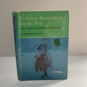 "PROFESSOR BRANESTAWM UP THE POLE - Hunter, Norman. Illus. by Adamson, Geor D8 - Imagen 1 de 7