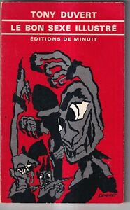 TONY DUVERT: LE BON SEXE ILLUSTRE. EDITIONS DE MINUIT. 1974.
