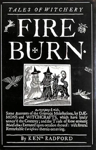 Fire Burn: Tales of Witchery by Ken Radford - Picture 1 of 1