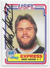 Mark Adickes Signed 1984 Topps USFL Card #46 LA Express