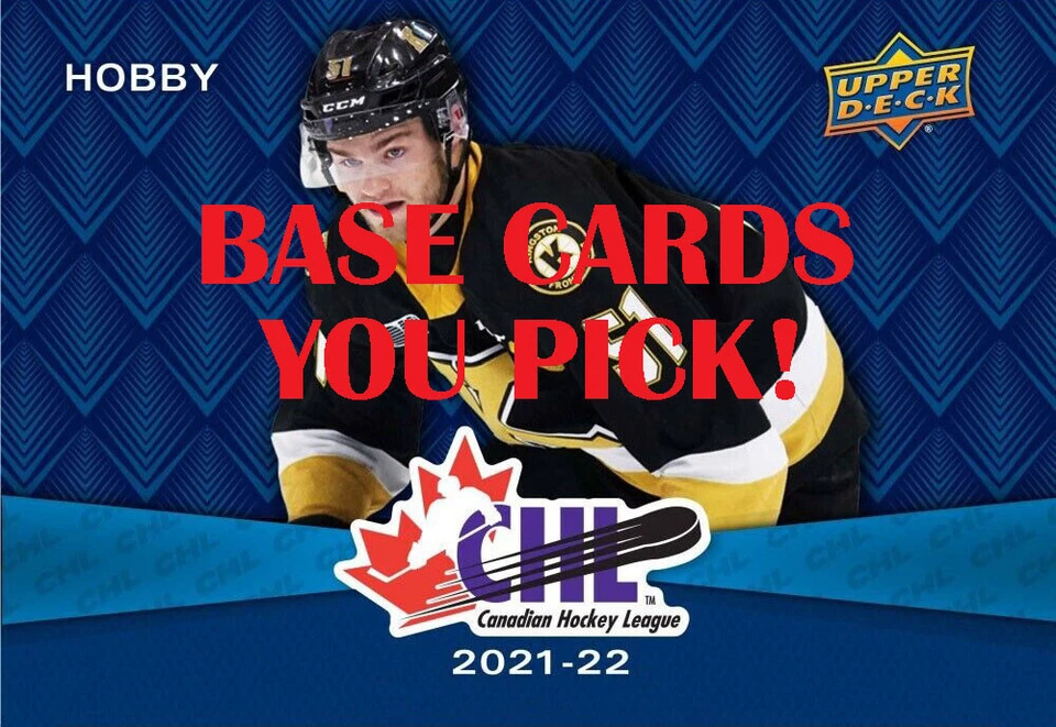 2021-22 Upper Deck Hockey CHL Base Set Pick Your Card Complete Your Set - Image 1 of 1