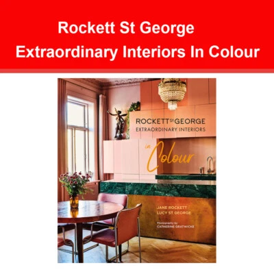 Rockett St George Extraordinary Interiors In Colour by Lucy St George NEW book - Image 1 of 2