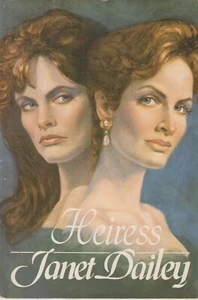 Heiress by Janet Dailey (Hardcover: Fiction) 1987 Book Club Edition - Imagen 1 de 4
