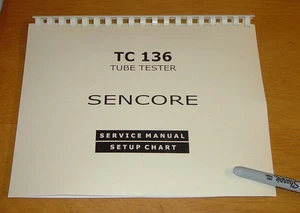 new remastered Sencore TC136 Mighty Mite Tester Manual + Setup Book - Picture 1 of 1