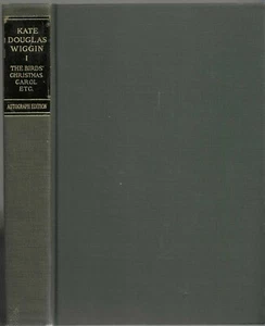 The Works of Kate Douglas Wiggan. in 10 Volumes. Ltd. Sgd. Ed. with another Sgd. - Picture 1 of 6