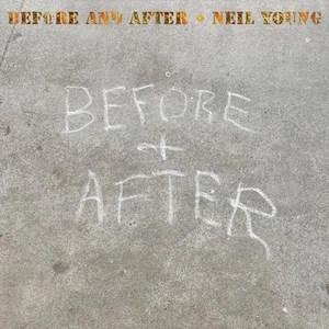 Neil Young Before and After (Vinyl) 12" Album - Picture 1 of 1